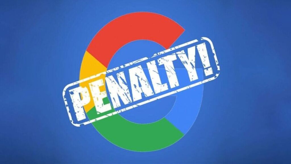 گوگل پنالتی چیست؟ و چگونه آن را رفع کنیم